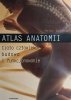 ATLAS ANATOMII - Peter Abrahams